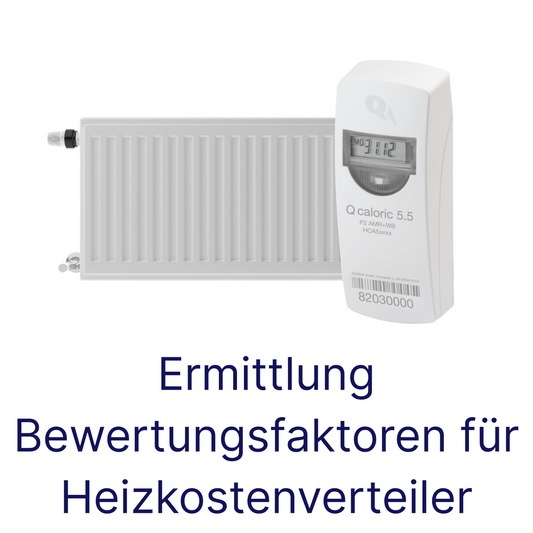 Ermittlung Bewertungsfaktoren für Heizkostenverteiler
